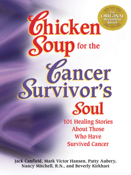 Title details for Chicken Soup for the Cancer Survivor's Soul by Beverly Kirkhart - Available